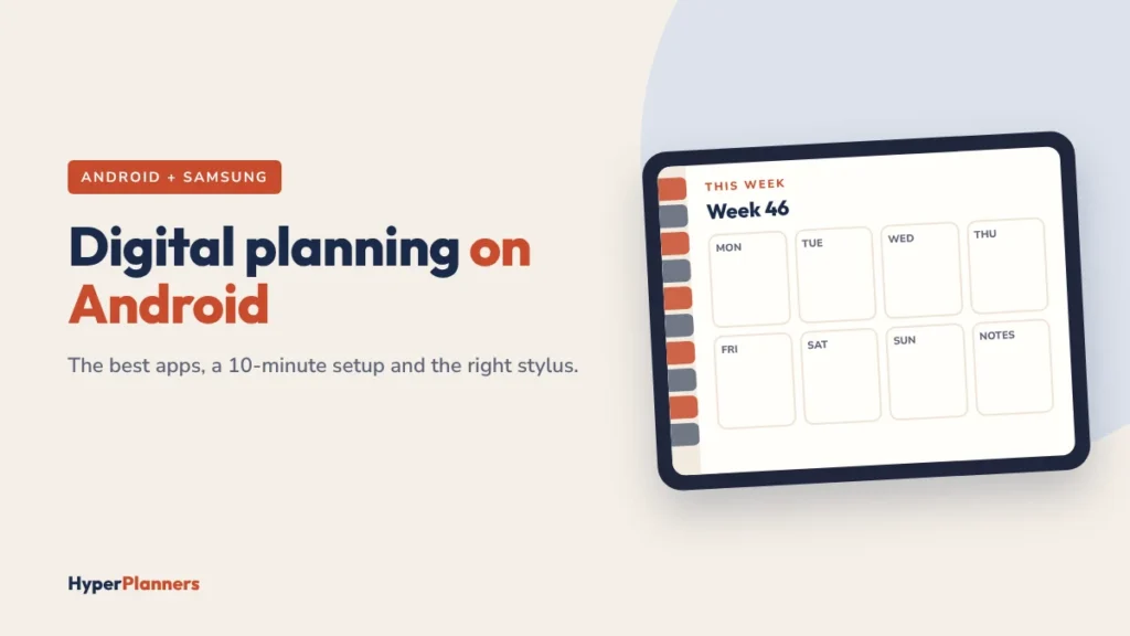Digital planner on an Android tablet: a hyperlinked weekly page with side tabs