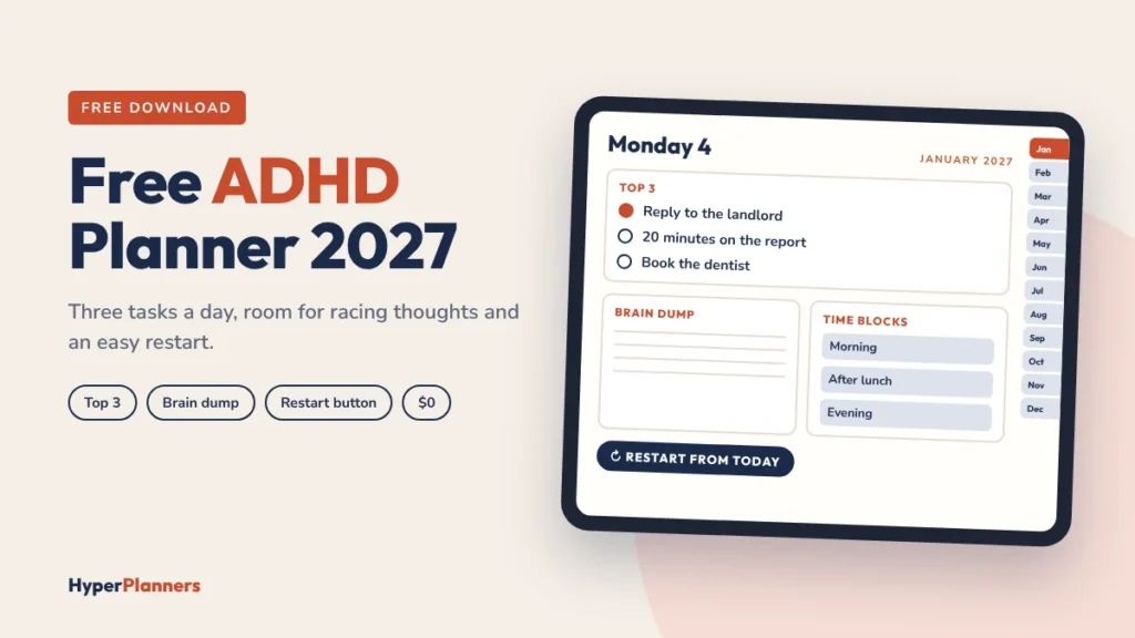 Free ADHD planner 2027 on an iPad, showing a daily page with a Top 3, brain dump, loose time blocks and a restart button