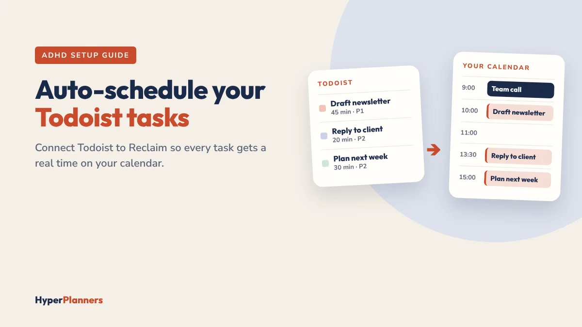 Auto-schedule your Todoist tasks: tasks from Todoist placed onto your calendar by Reclaim around meetings